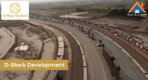 Al-Noor-Orchard-Block-D-Development-Status