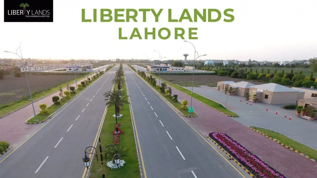 Liberty Lands Lahore Payment Plan, Location Map and other Details