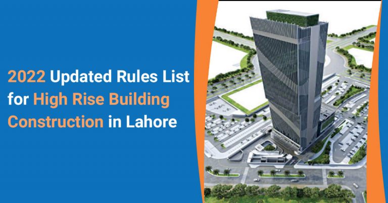 2022 Updated Rules List for High Rise Building Construction in Lahore 