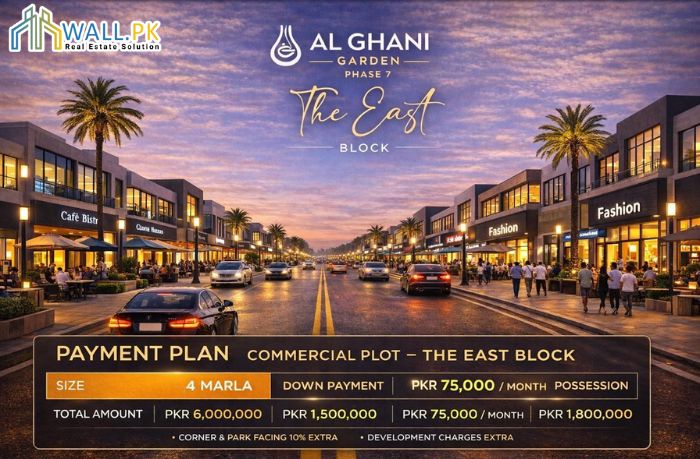 The East Block - Al Ghani Garden Phase 7 Commercial Plot Payment Plan