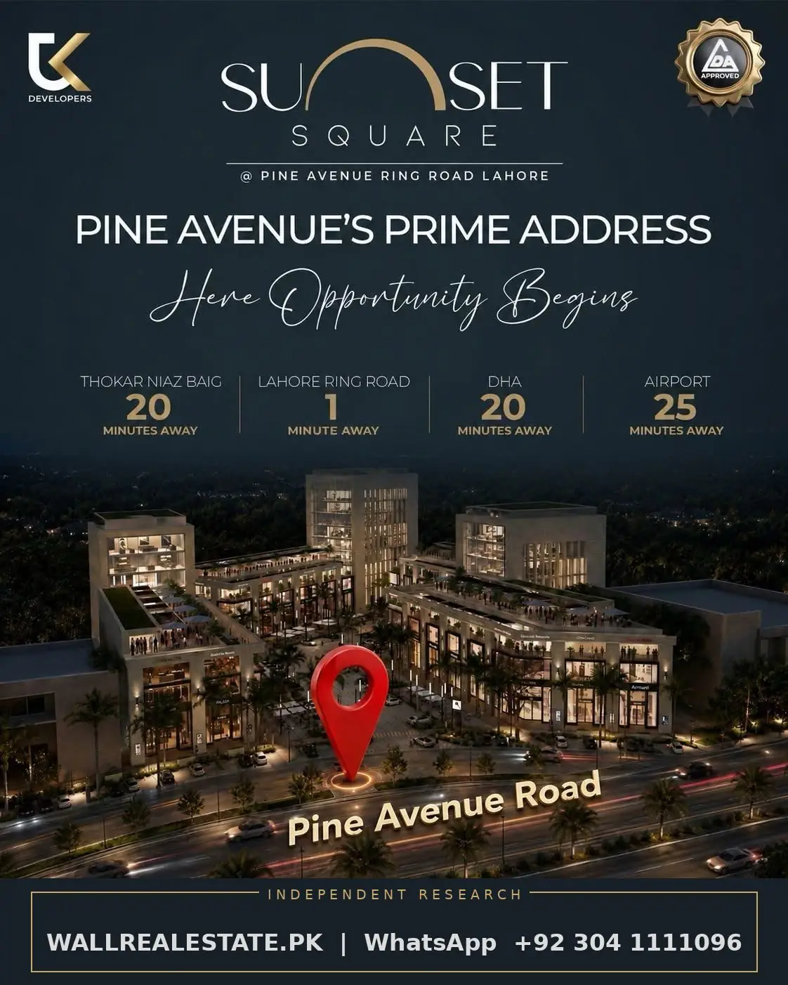 Sunset Square Pine Avenue prime address showing distances to Ring Road, DHA, Thokar Niaz Baig and airport